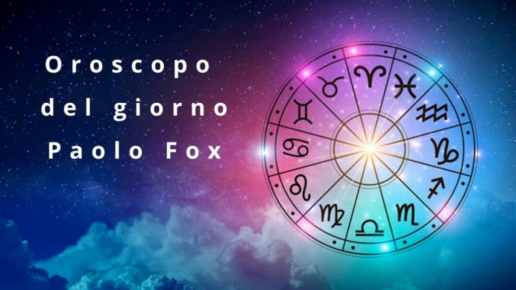 Oggi 19 agosto: Oroscopo Paolo Fox & Almanacco
