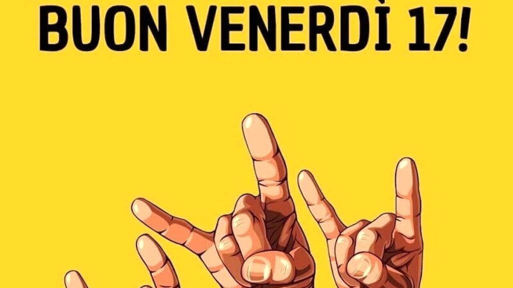 Perché venerdì 17 porta sfortuna?