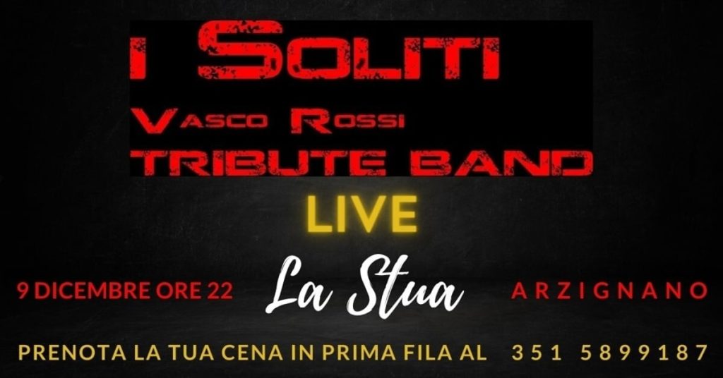 I Soliti Vasco Tribute live a La Stua