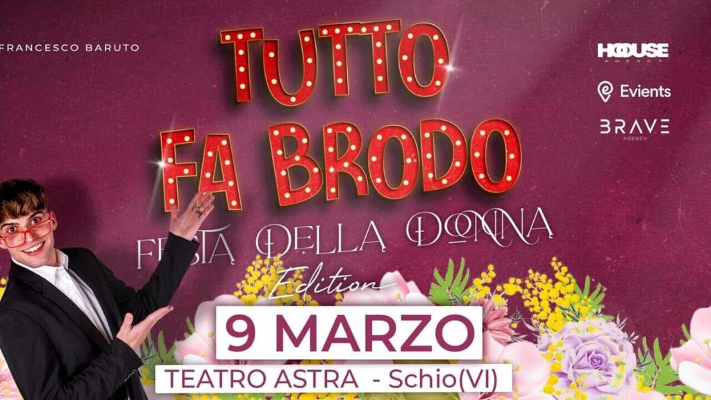 Barutz Fra "Nonne Venete" arriva a Schio, al teatro Astra il “Tutto Fa Brodo Show” di Francesco Baruto