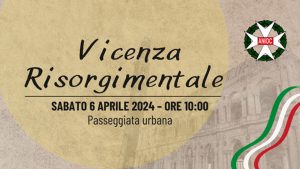 Vicenza risorgimentale, passeggiata urbana