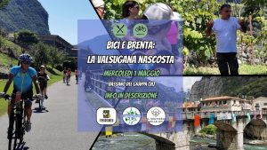 1 Maggio: Bici e Brenta, la Valsugana nascosta