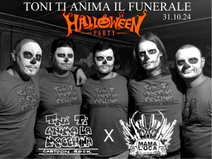 Toni Ti Anima il Funerale scatenano l'inferno alla festa di Halloween del Mamaloca