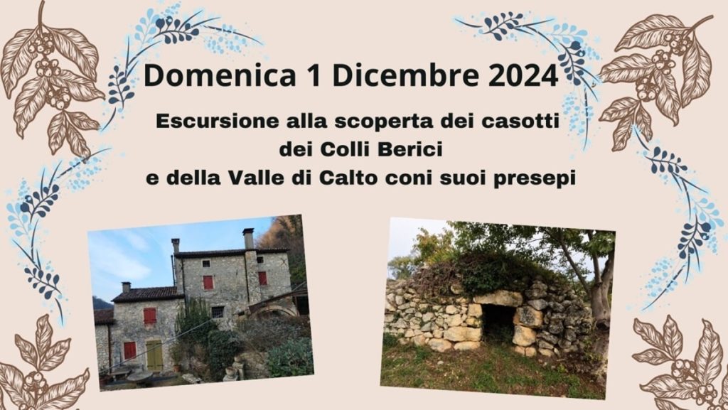 Escursione alla scoperta dei casotti dei Colli Berici e della Valle di Calto e i suoi presepi