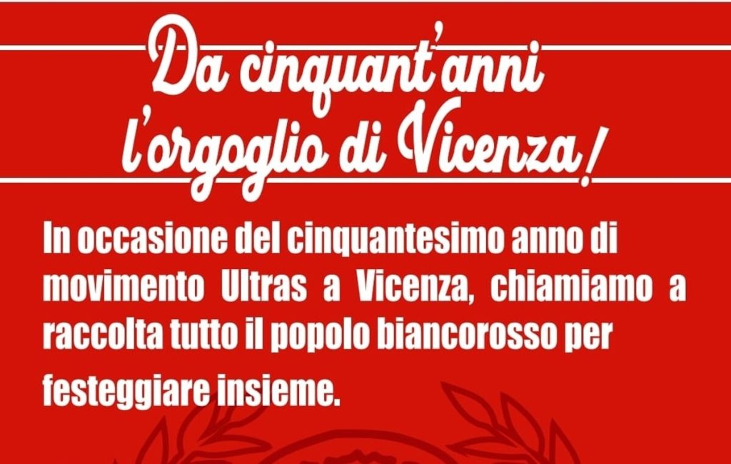 Curva Sud Vicenza: festa per i 50 anni del movimento
