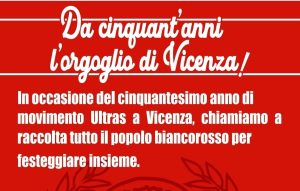 Curva Sud Vicenza: festa per i 50 anni del movimento