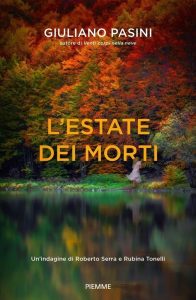 "Baldilibri in giallo":  Giuliano Pasini presenta "L'estate dei morti"